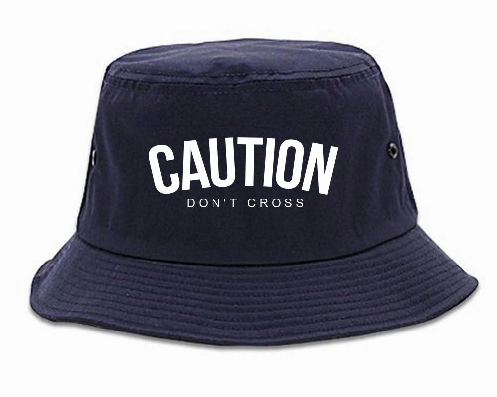 Caution Dont Cross Mens Bucket Hat