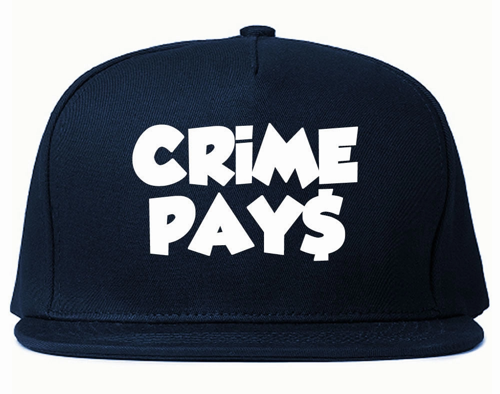 Crime Pays Bubble Letters Money Sign Snapback Hat
