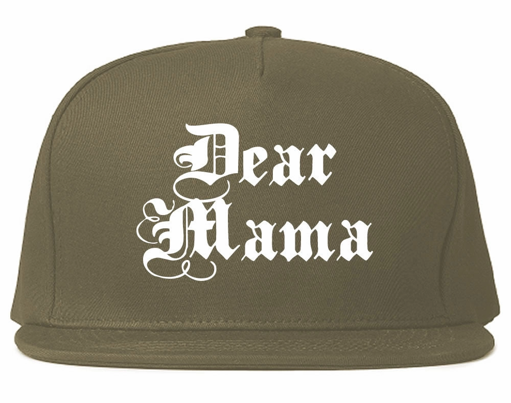 Dear Mama Snapback Hat Cap