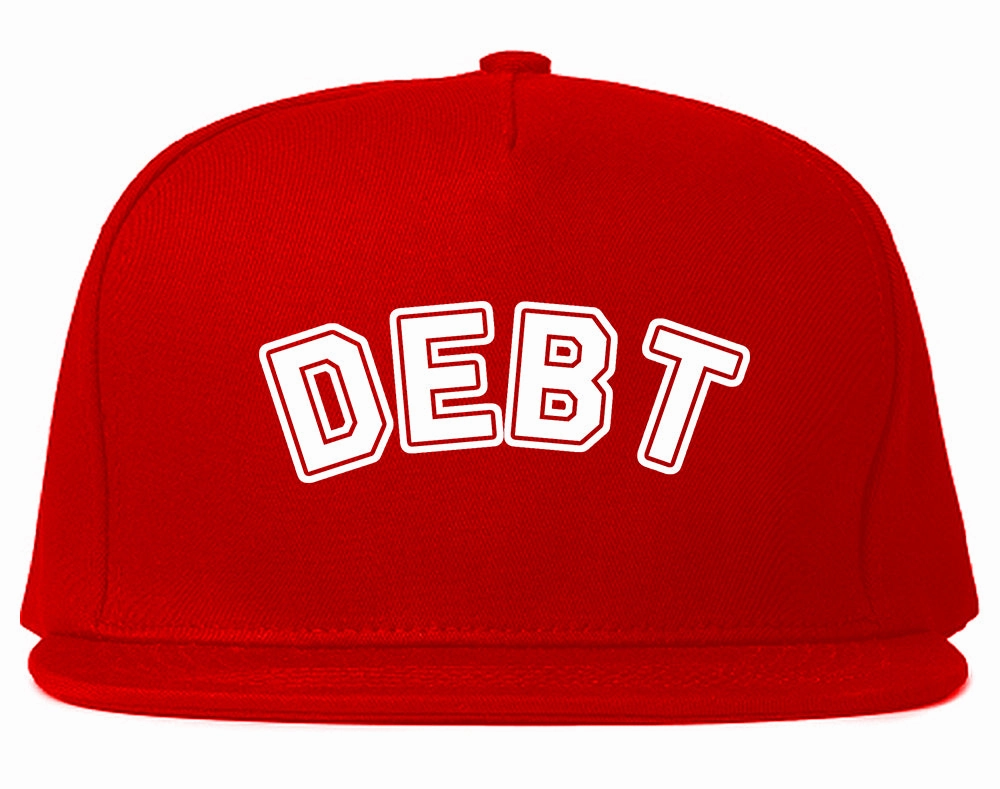 Debt Life Snapback Hat
