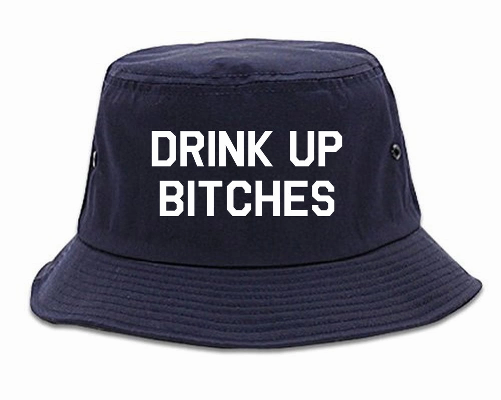 Drink Up Bitches Mens Bucket Hat