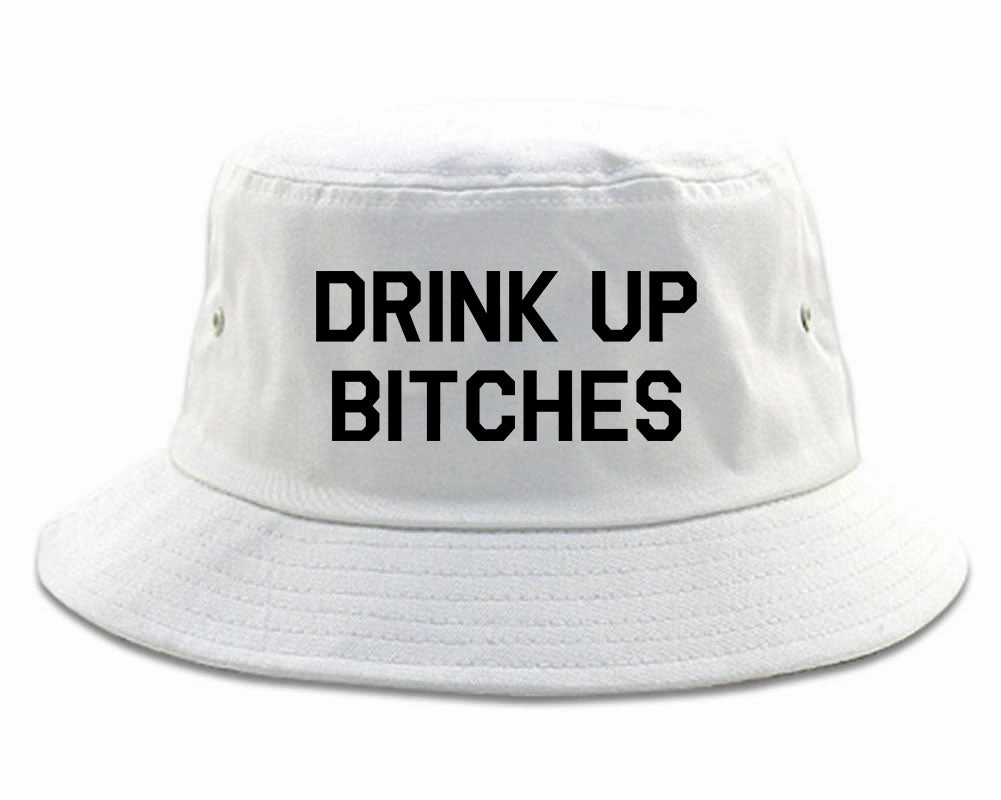 Drink Up Bitches Mens Bucket Hat