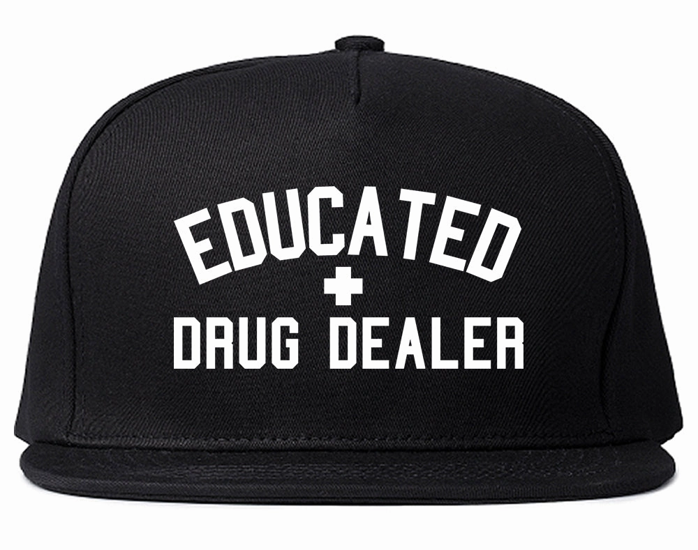 Educated Drug Dealer Mens Snapback Hat