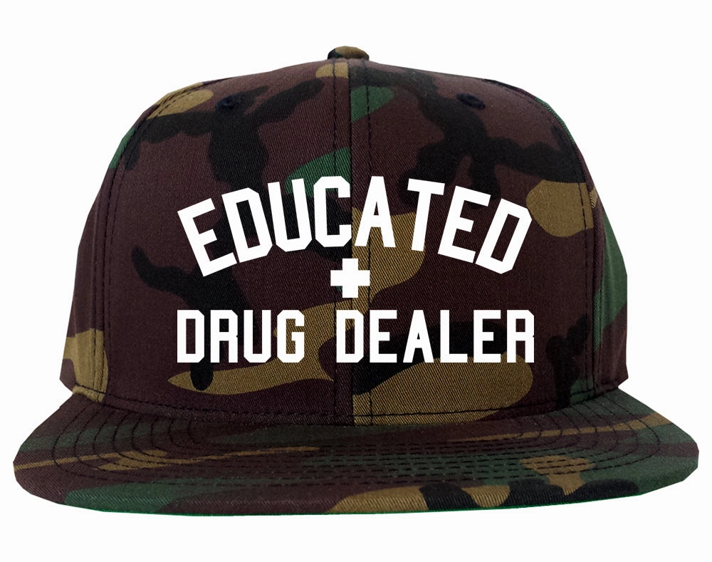 Educated Drug Dealer Mens Snapback Hat