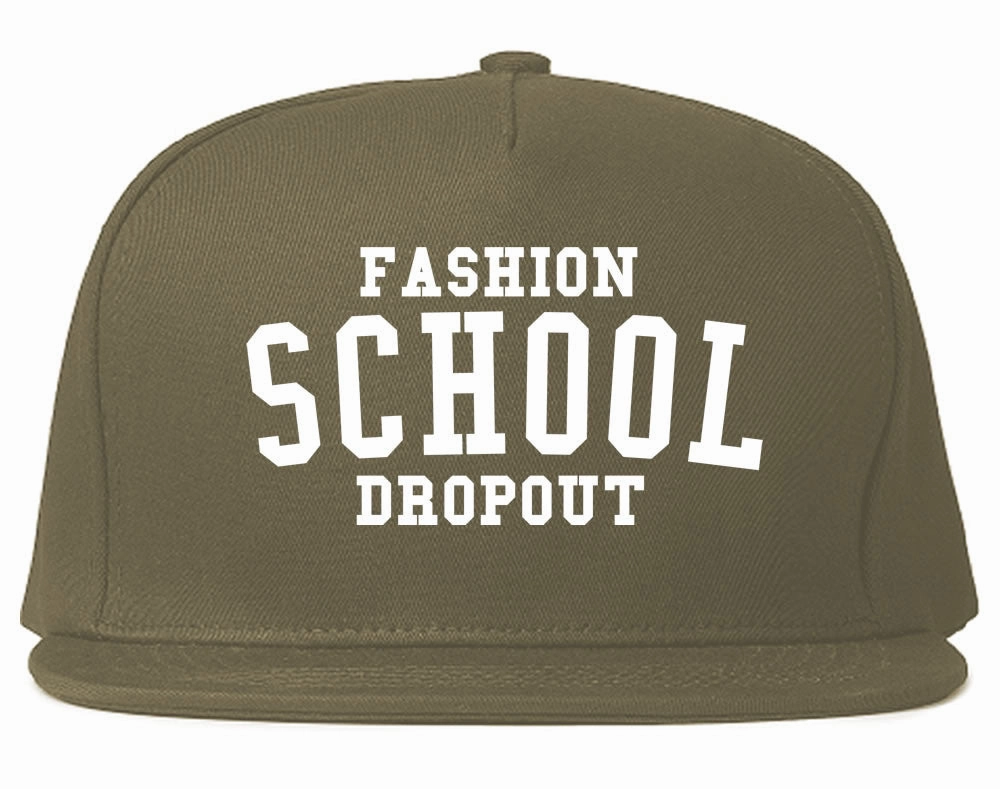 Fashion School Dropout Blogger Snapback Hat