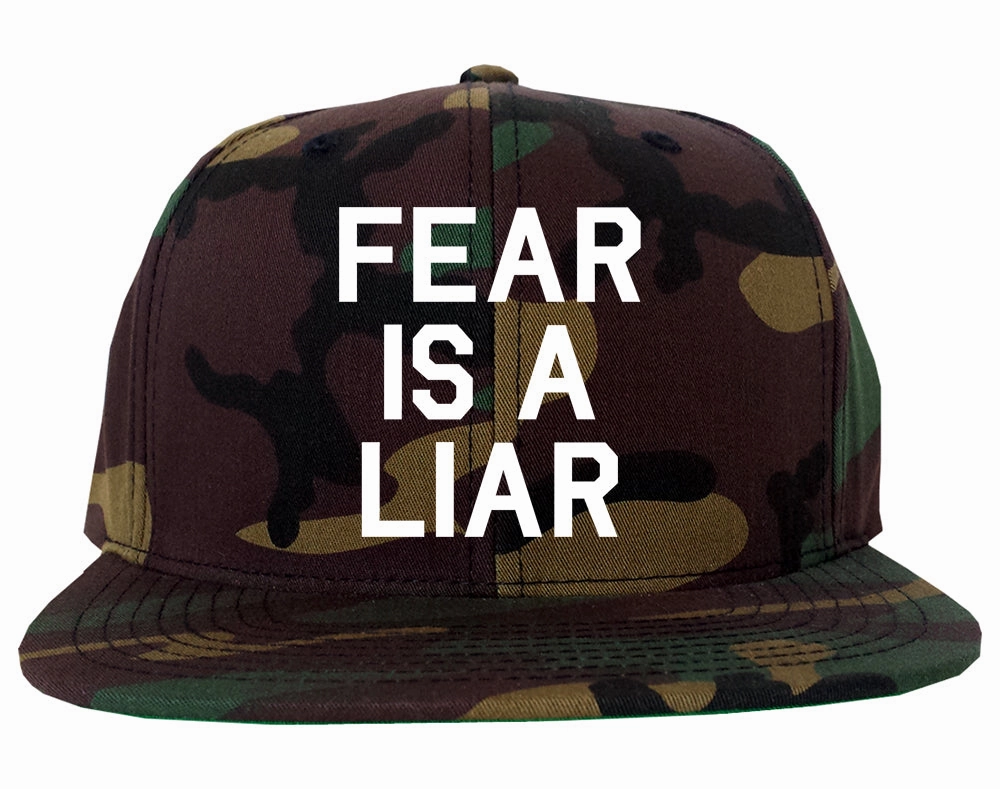 Fear Is A Liar Motivational Mens Snapback Hat