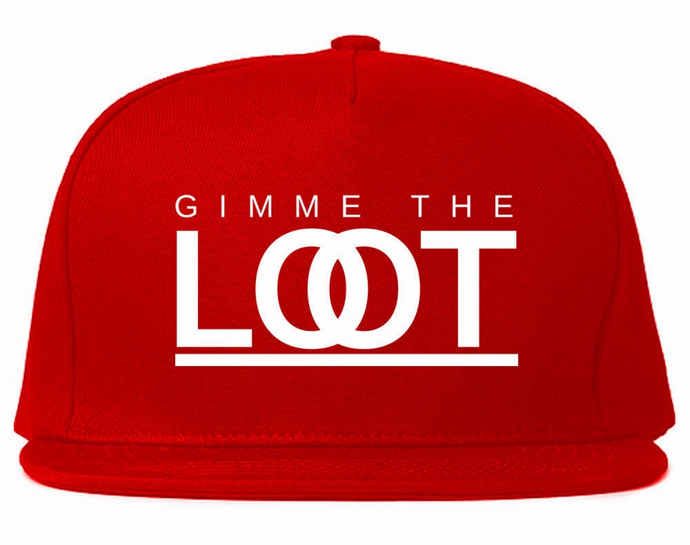 Gimme The Loot Snapback Hat