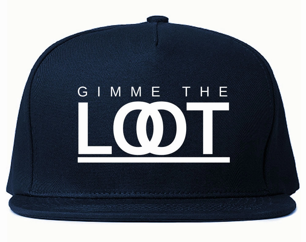 Gimme The Loot Snapback Hat