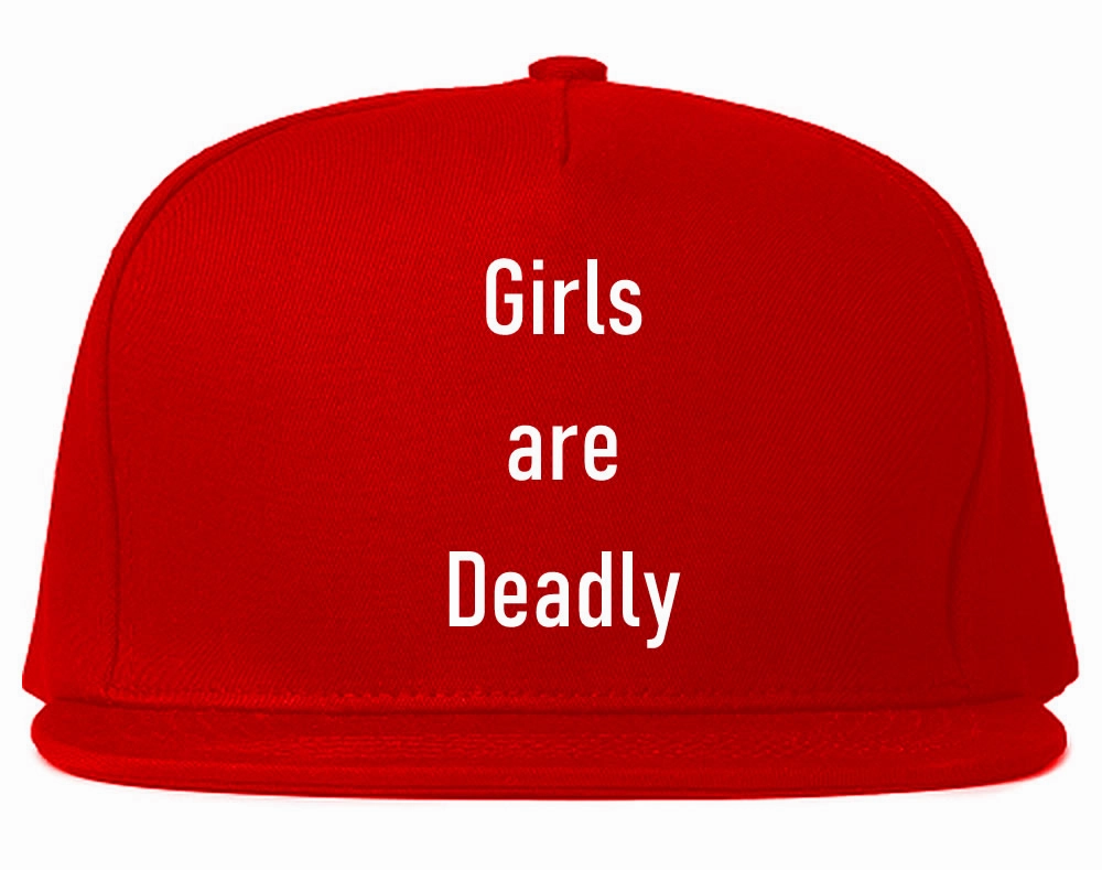Girls Are Deadly Snapback Hat