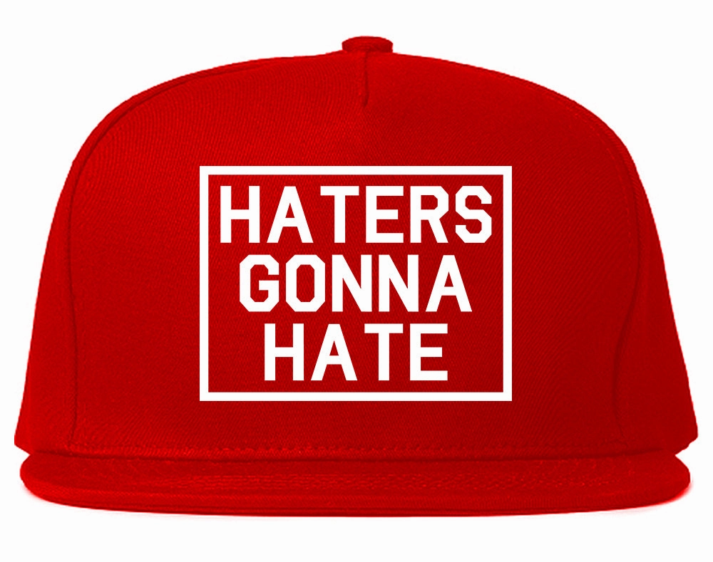 Haters Gonna Hate Mens Snapback Hat
