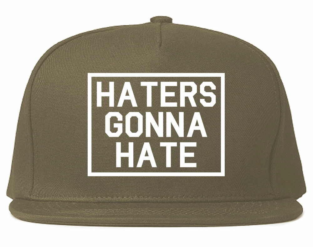 Haters Gonna Hate Mens Snapback Hat