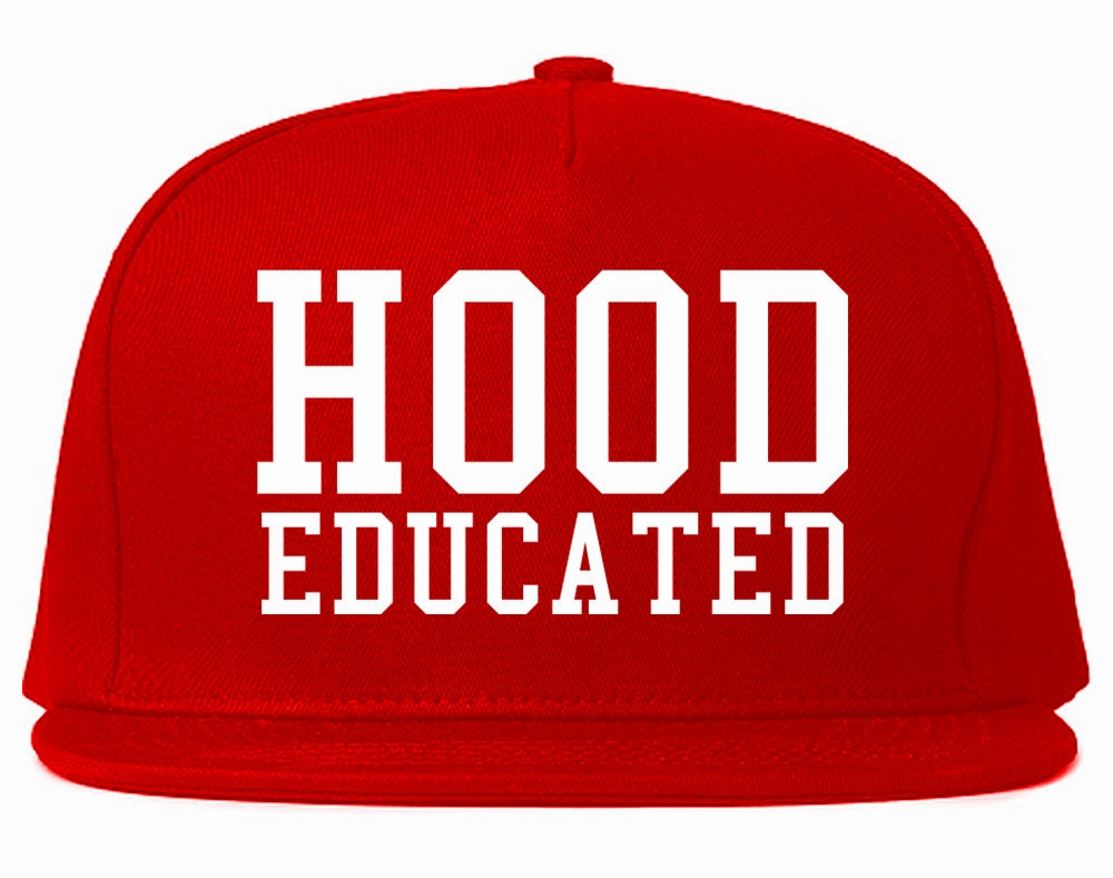Hood Educated Funny College Mens Snapback Hat