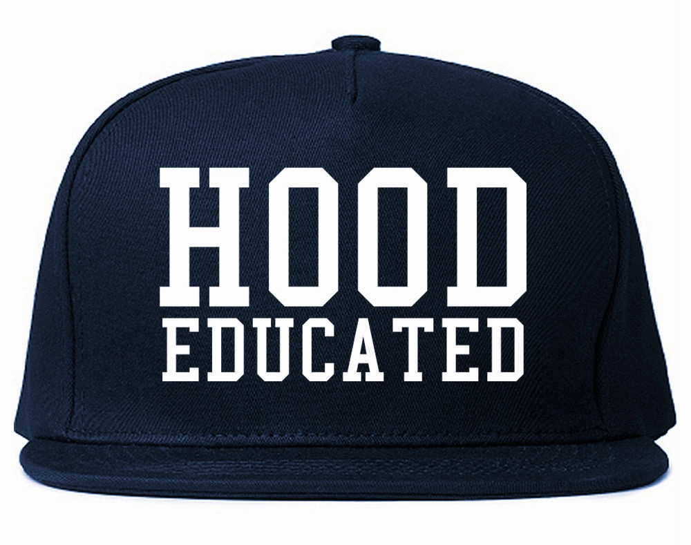 Hood Educated Funny College Mens Snapback Hat