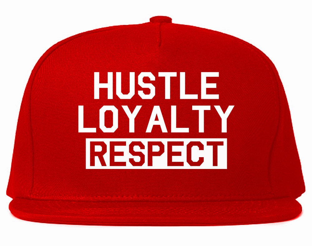 Hustle Loyalty Respect Mens Snapback Hat