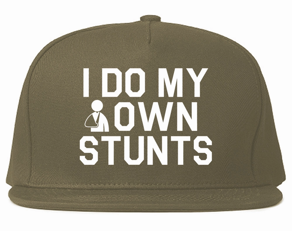 I Do My Own Stunts Broken Arm Mens Snapback Hat