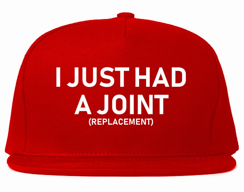 I Just Had A Joint Funny Hip Shoulder Knee Surgery Mens Snapback Hat
