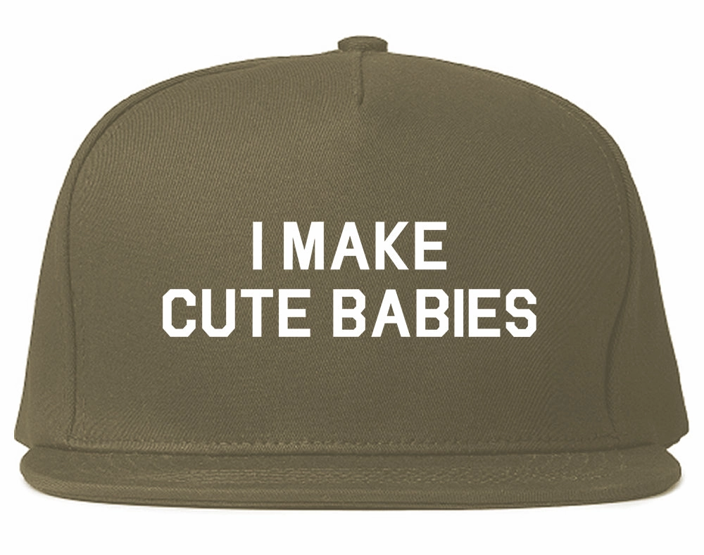 I Make Cute Babies Funny New Dad Mens Snapback Hat