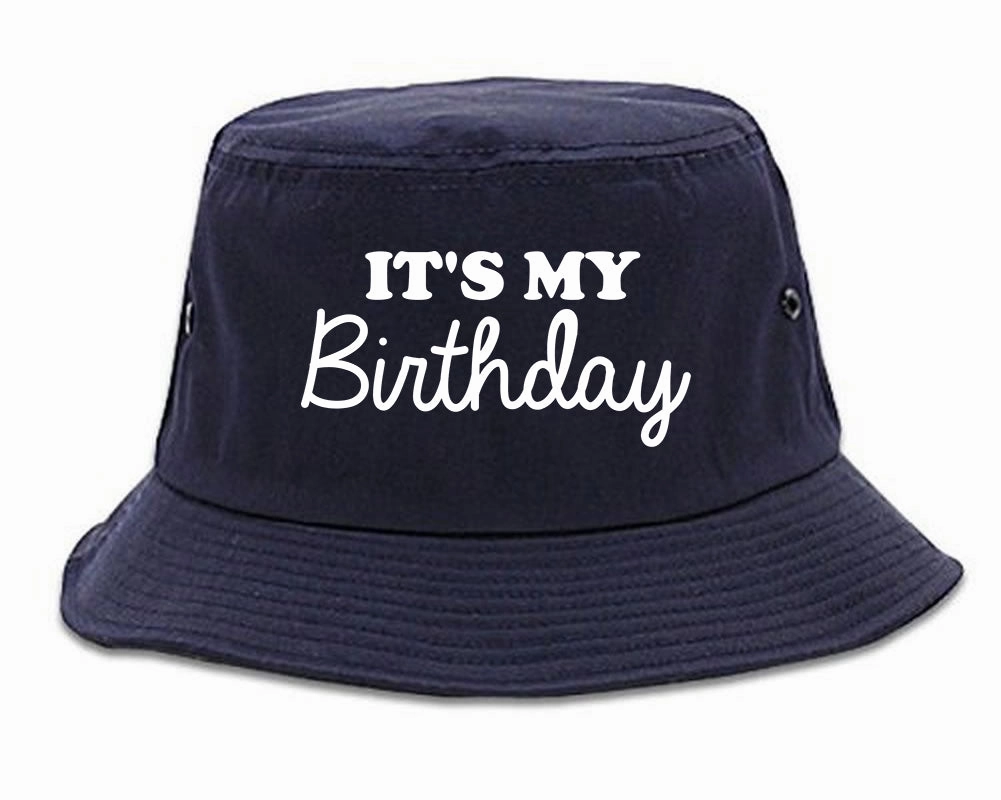 Its My Birthday Mens Bucket Hat