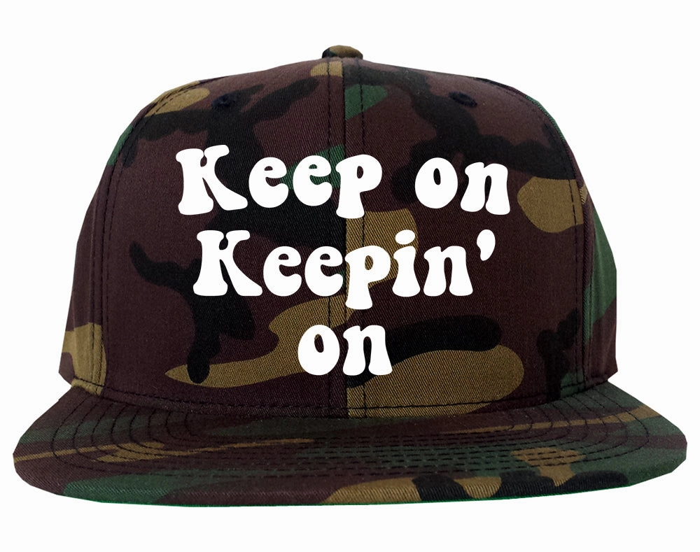 Keep On Keepin On Mens Snapback Hat