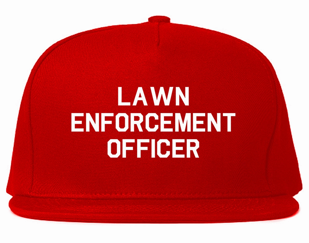 Lawn Enforcement Officer Funny Dad Grandpa Gift Mens Snapback Hat