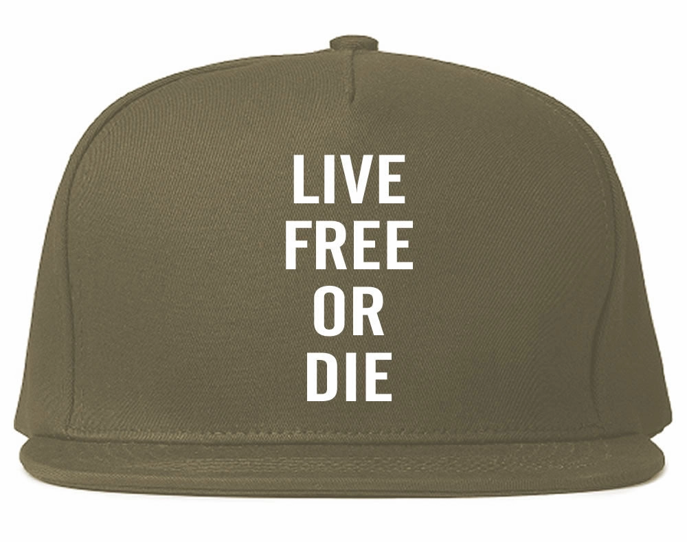 Live Free Or Die Snapback Hat