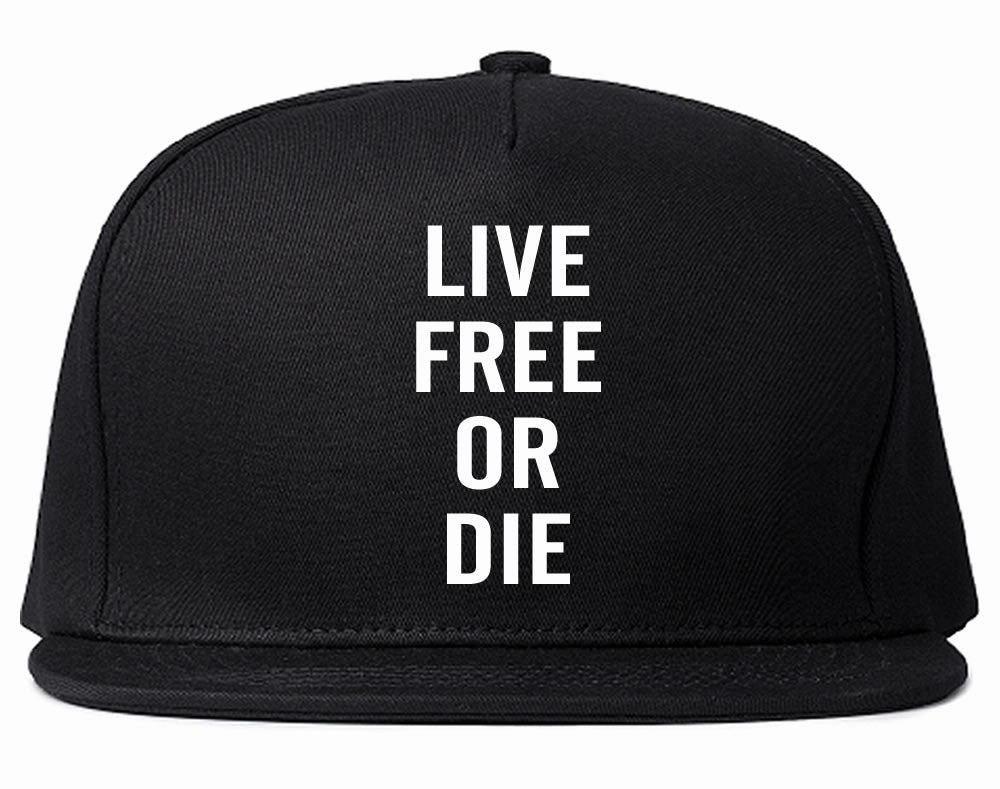 Live Free Or Die Snapback Hat