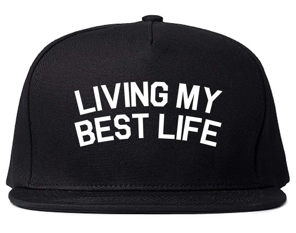 Living My Best Life Mens Snapback Hat