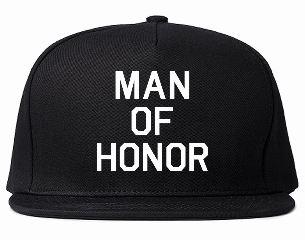 Man Of Honor Funny Bachelor Party Wedding Mens Snapback Hat