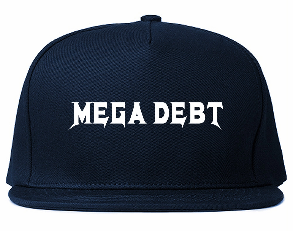 Mega Debt Funny Financial Mens Snapback Hat