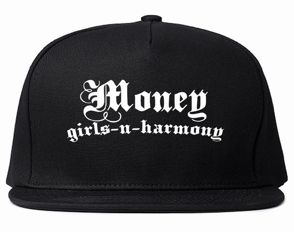 Money Girls And Harmony Snapback Hat