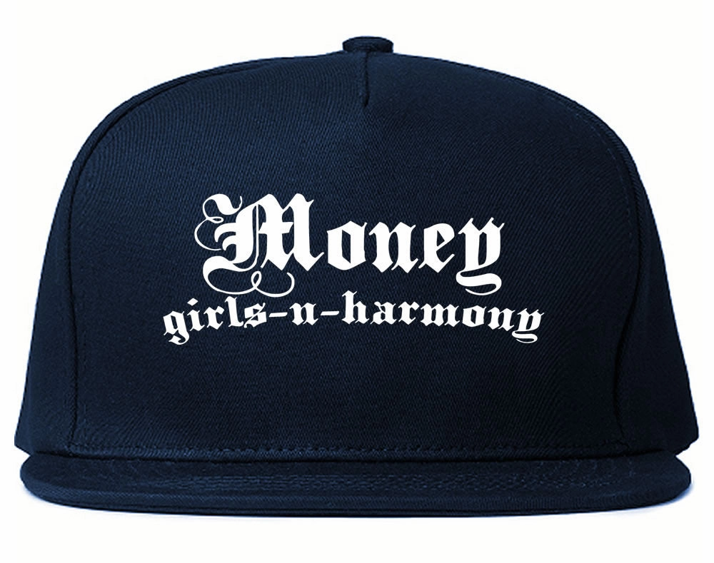 Money Girls And Harmony Snapback Hat