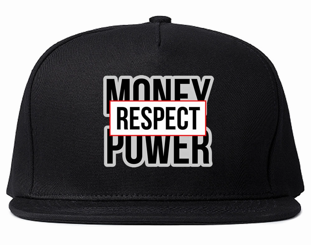 Money Power Respect Snapback Hat