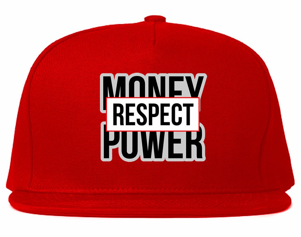 Money Power Respect Snapback Hat