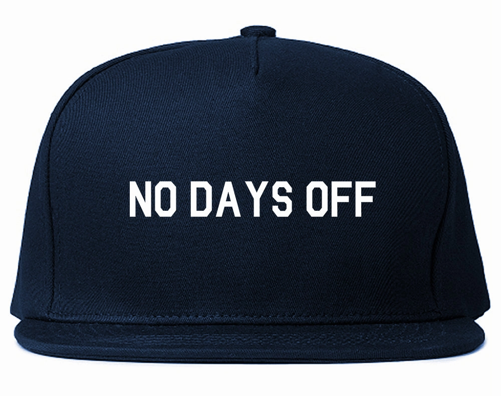 No Days Off Mens Snapback Hat