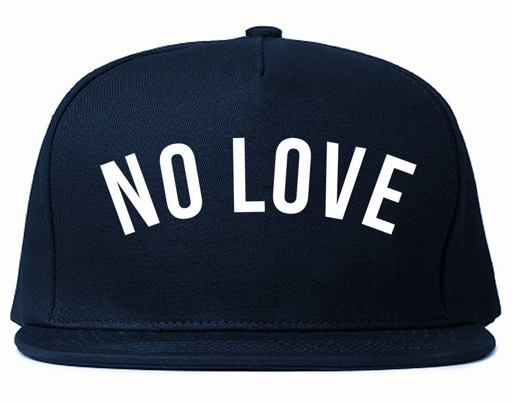 No Love Snapback Hat Cap