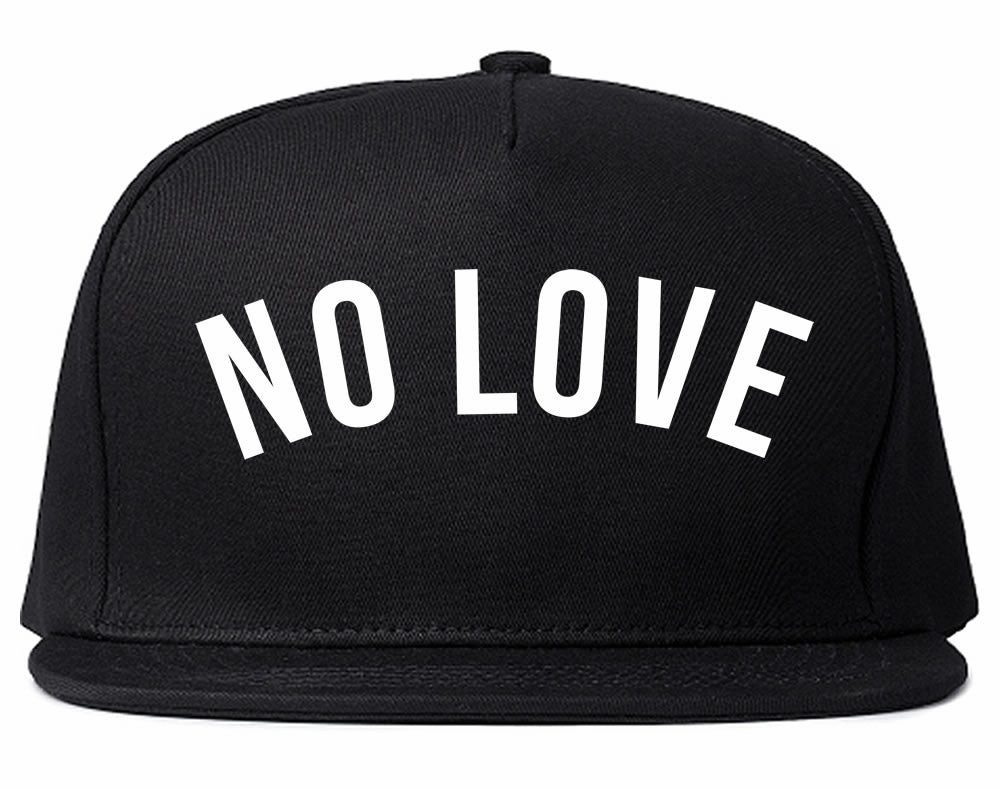 No Love Snapback Hat Cap