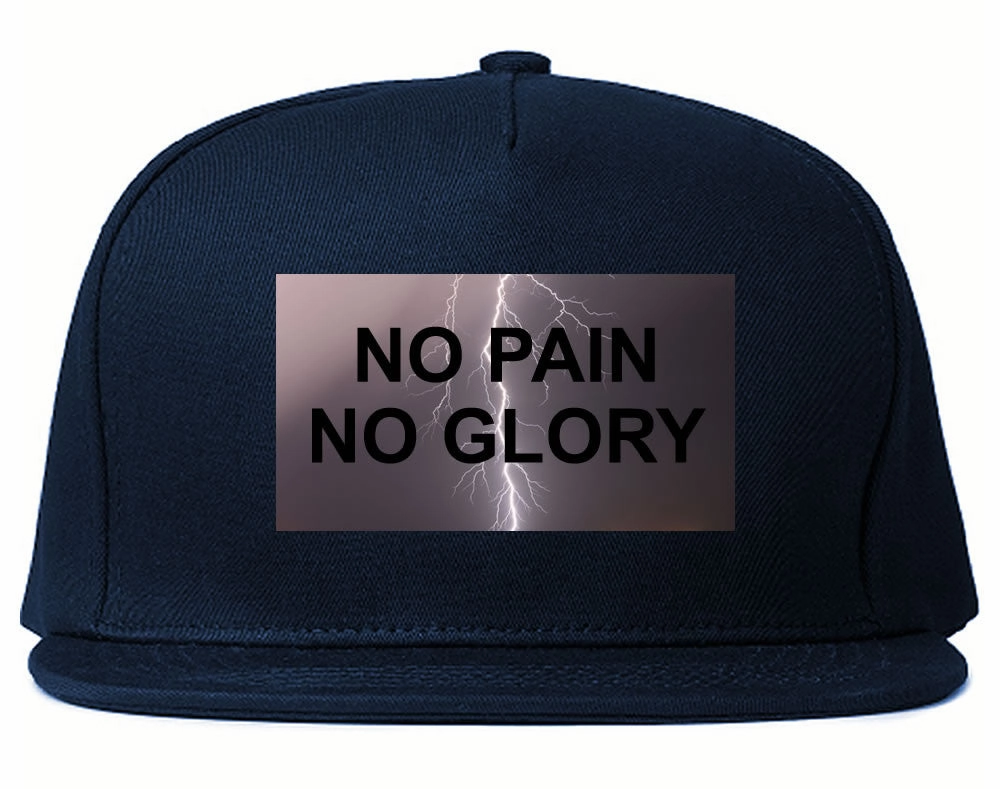 No Pain No Glory Snapback Hat Cap