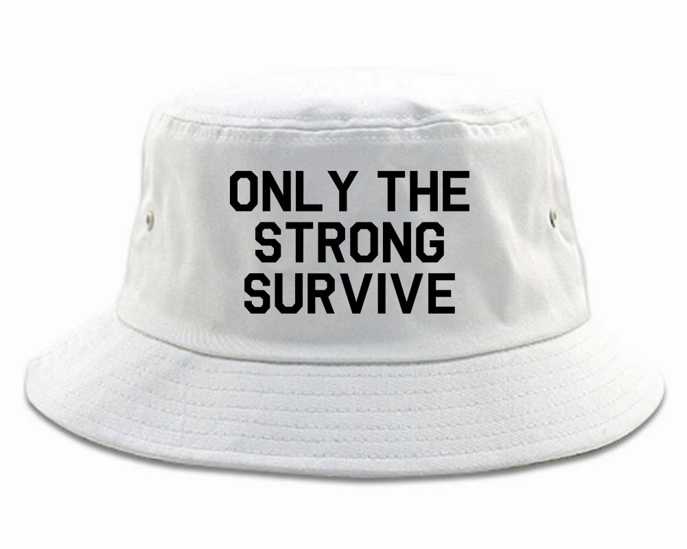 Only The Strong Survive Mens Bucket Hat