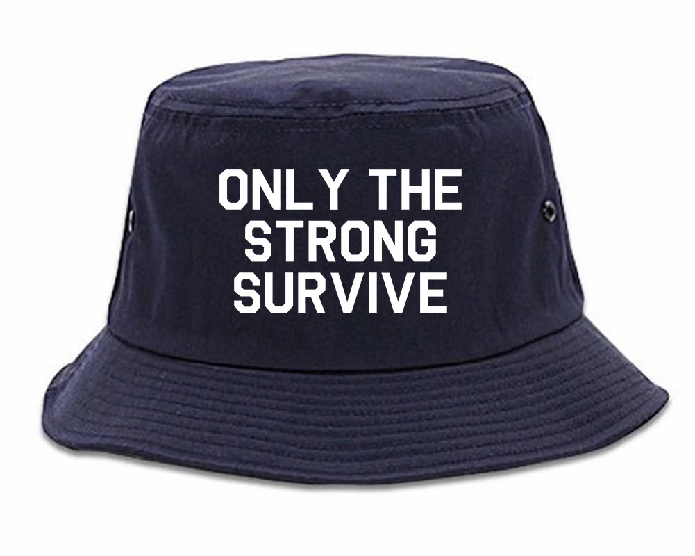 Only The Strong Survive Mens Bucket Hat