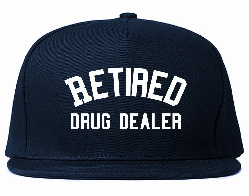 Retired Drug Dealer Mens Snapback Hat