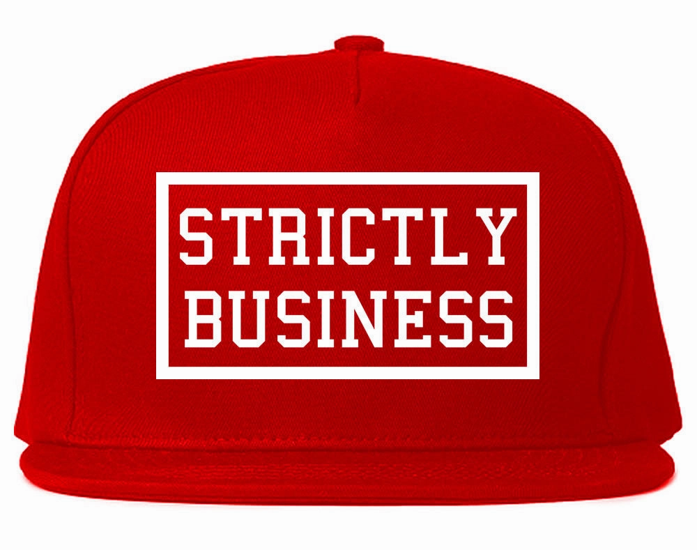 Strictly Business Snapback Hat Cap