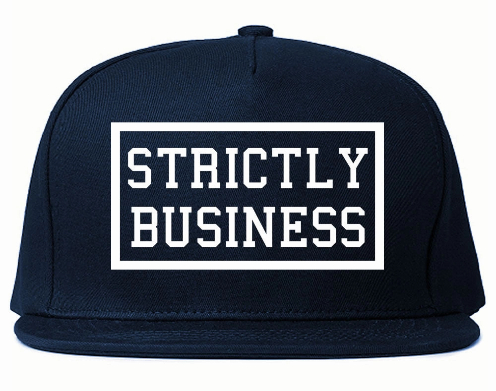 Strictly Business Snapback Hat Cap