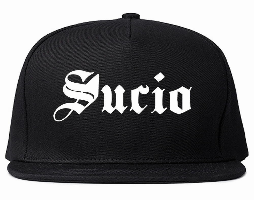 Sucio Dirty Snapback Hat Cap