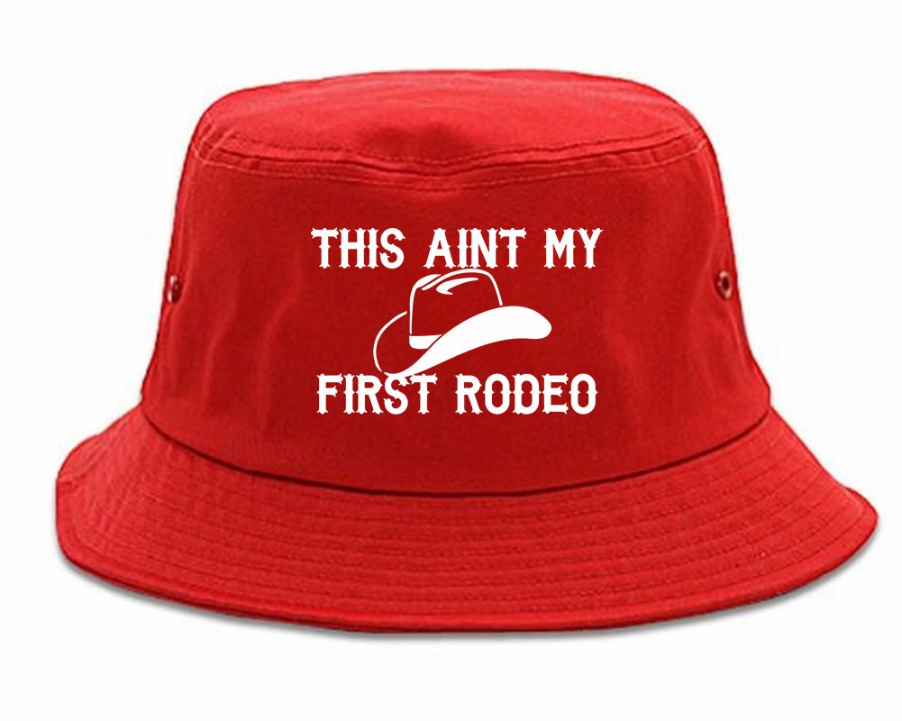 This Aint My First Rodeo Country Mens Bucket Hat