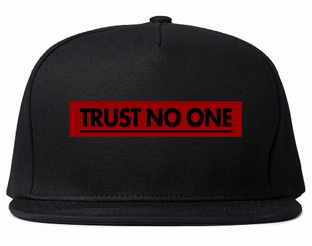 Trust No One Snapback Hat