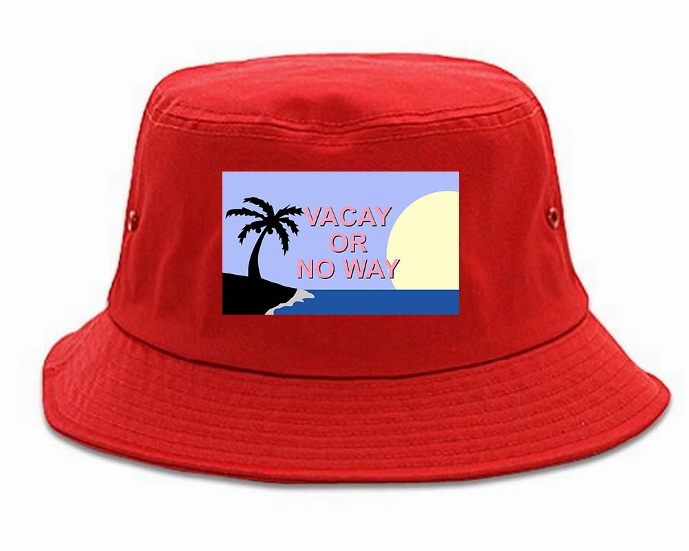 Vacay Or No Way Mens Bucket Hat