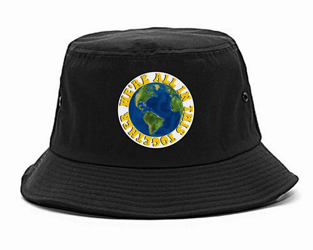 We're All In This Together Earth Bucket Hat