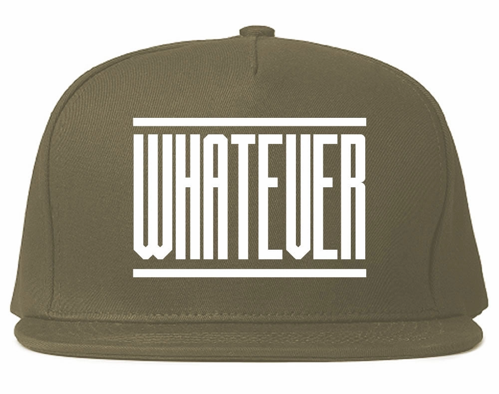 Whatever Snapback Hat Cap