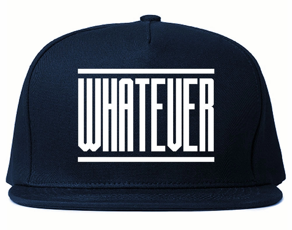 Whatever Snapback Hat Cap