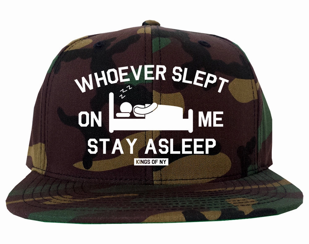 Whoever Slept On Me Stay Asleep Mens Snapback Hat